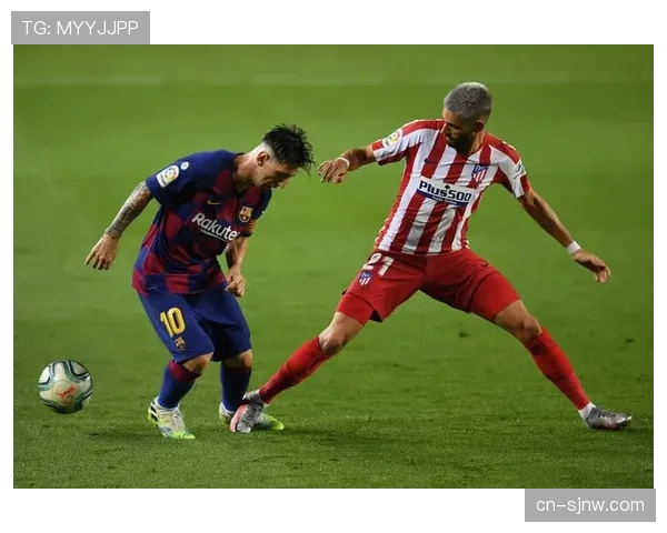 马竞雷尼尔多卡拉斯科边路 进攻型边卫轮换策略